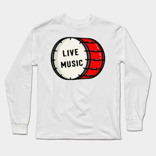 live music Long Sleeve T-Shirt